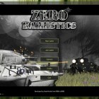 Zero Ballistics
