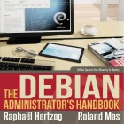 The Debian Administrators Handbook als Paperback und GPL/CC-Download