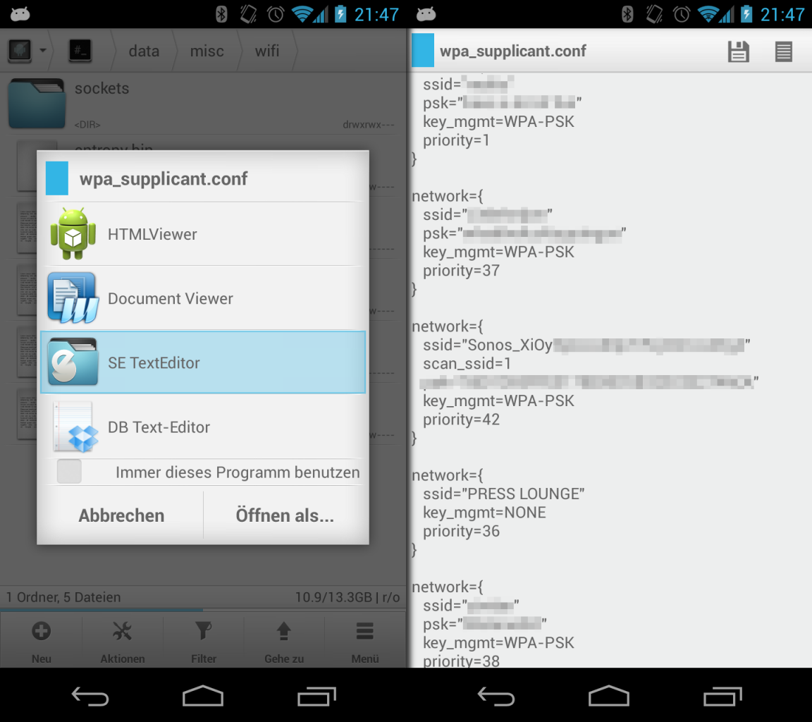 Die Daten stehen im Klartext in der Datei wpa_supplicant.con aus /data/misc/wifi.